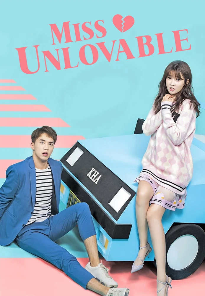 Cô Bạn Gái Tôi Không Thể Yêu | Miss Unlovable (2019)