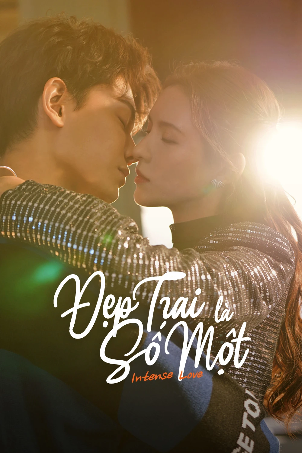 Đẹp Trai Là Số Một | Intense Love (2020)