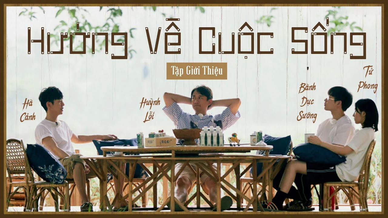 Hướng Về Cuộc Sống - Mùa 4 | Hướng Về Cuộc Sống - Mùa 4 (2020)