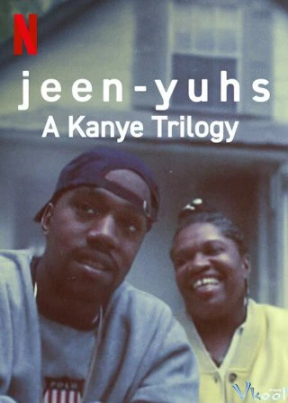 jeen-yuhs: Bộ ba của Kanye | jeen-yuhs: A Kanye Trilogy (2022)