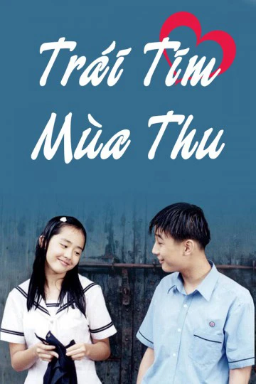 Trái Tim Mùa Thu | Autumn In My Heart (2000)